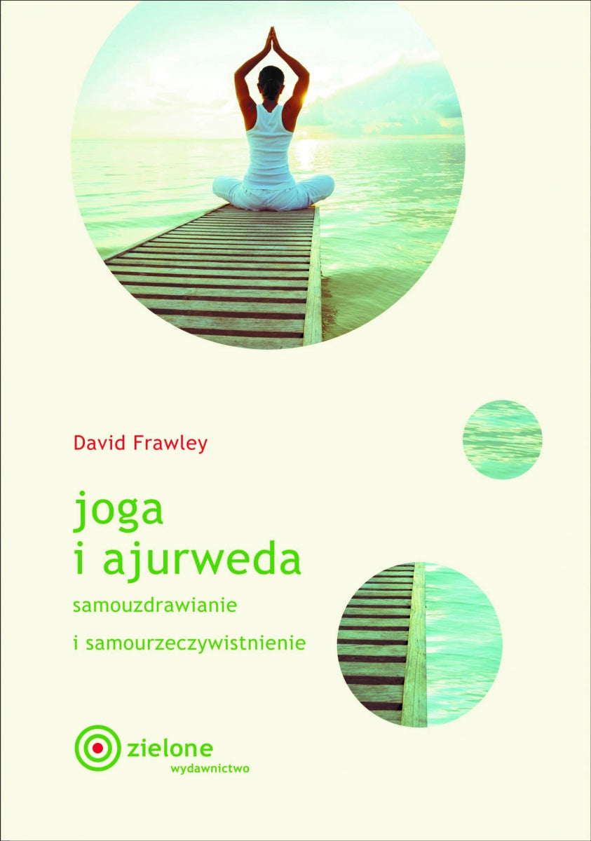 Joga i ajurweda. Dawid Frawley