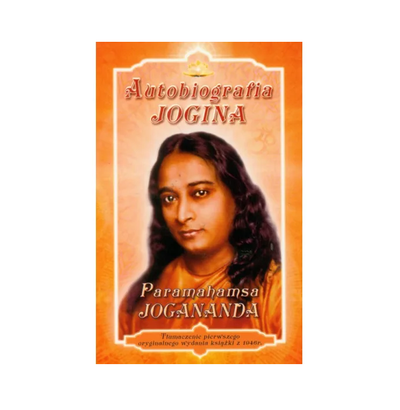 Autobiografia Jogina - Paramahamsa Jogananda
